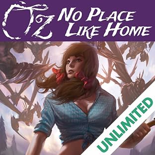 OZ: No Place Like Home